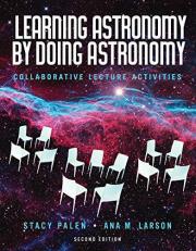 Learning Astronomy by Doing Astronomy, 2nd Edition Workbook