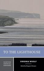 To the Lighthouse : A Norton Critical Edition 
