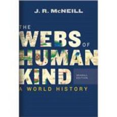 Webs of Humankind: A World History, Seagull (Volume 2) 1st