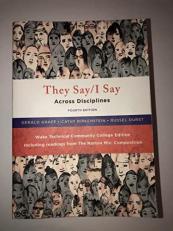 They Say/I Say With Readings (Custom) 4th
