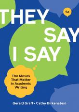 They Say/ I Say - With Access 5th