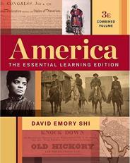 America : The Essential Learning Edition (Combined Volume) 3rd