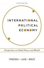 International Political Economy : Perspectives on Global Power and Wealth 6th