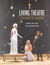 Living Theatre : A History of Theatre with Access 7th