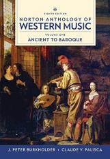 Norton Anthology of Western Music : Ancient to Baroque 8th