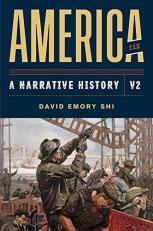 America: a Narrative History, 11th Edition (Volume 2)