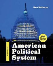 The American Political System 3rd