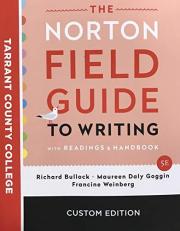 Norton Field Guide to Writing - Custom for Tarrant County College 
