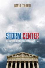 Storm Center : The Supreme Court in American Politics 12th