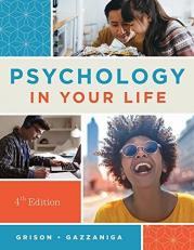 Psychology in Your Life with Access 4th
