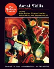 Musicians Guide Aural Skills - Sight Singing, Rhythm Reading and Keyboard Skills 2e Volume 1 Vol. 1