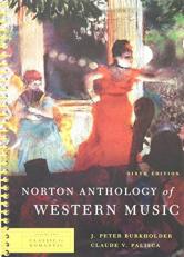 Norton Anthology of Western Music 6th