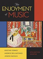 The Enjoyment of Music 12th