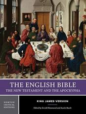 The English Bible, King James Version : The New Testament and the Apocrypha 