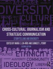 Cross-cultural Journalism And Strategic Communication: Storytelling An 2nd
