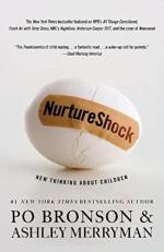 NurtureShock : New Thinking about Children 