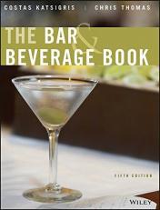 The Bar and Beverage Book 5th