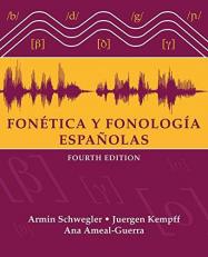 Fonética y Fonología Españolas 4th
