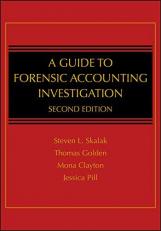 A Guide to Forensic Accounting Investigation 2nd