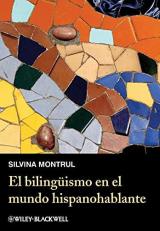 El Bilingüismo en el Mundo Hispanohablante 