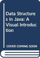 Data Structures in Java : A Visual Introduction 