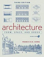 Architecture : Form, Space, and Order 3rd