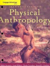 Cengage Advantage Books: Introduction to Physical Anthropology 12th