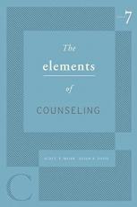 The Elements of Counseling 7th
