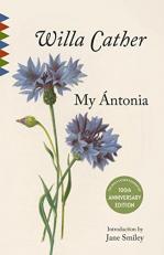 My Antonia : Introduction by Jane Smiley 