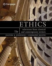 Ethics : Selections from Classic and Contemporary Writers 11th