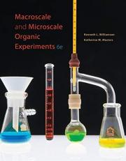 Macroscale and Microscale Organic Experiments 6th