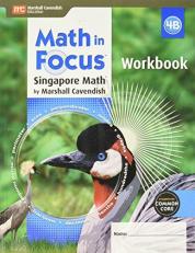 Math in Focus: Singapore Math : Student Workbook, Book B Grade 4