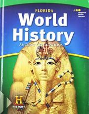Hmh FL Social Studies: World History: Ancient Civilizations : Student Edition 2018 