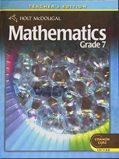 Mathematics Grade 7 (Holt McDougal)--Teacher's Edition--Common Core