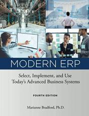 Modern ERP : Select, Implement and Use Today's Advanced Business Systems 
