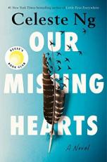 Our Missing Hearts : Reese's Book Club (a Novel) 