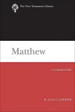 Matthew : A Commentary 