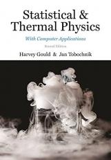 Statistical and Thermal Physics : With Computer Applications, Second Edition