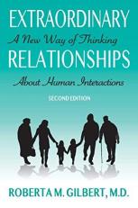 Extraordinary Relationships : A New Way of Thinking about Human Interactions, Second Edition