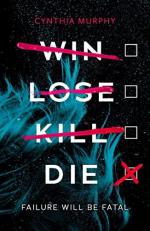 Win Lose Kill Die 