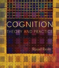 Cognition: Theory and Practice 