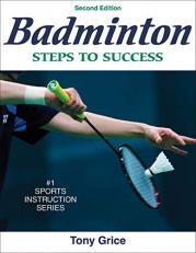 Badminton : Steps to Success 2nd