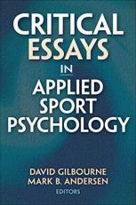 Critical Essays in Applied Sport Psychology 