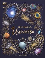 Misterios Del Universo (the Mysteries of the Universe) (Spanish Edition) 