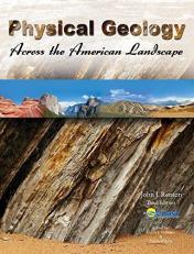 Physical Geology Across the American Landscape 3rd