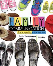 Family Communication : Relationship Foundations 