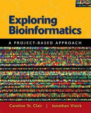 Exploring Bioinformatics : a Project-Based Approach 