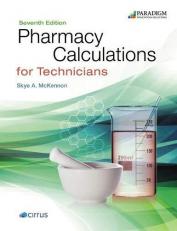 Cirrus for Pharmacy Calculations for Technicians with Access 7th