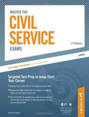 Master the Civil Service Exams : Targeted Test Prep to Jump-Start Your Career 4th