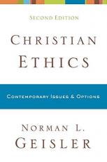 Christian Ethics : Contemporary Issues and Options 2nd